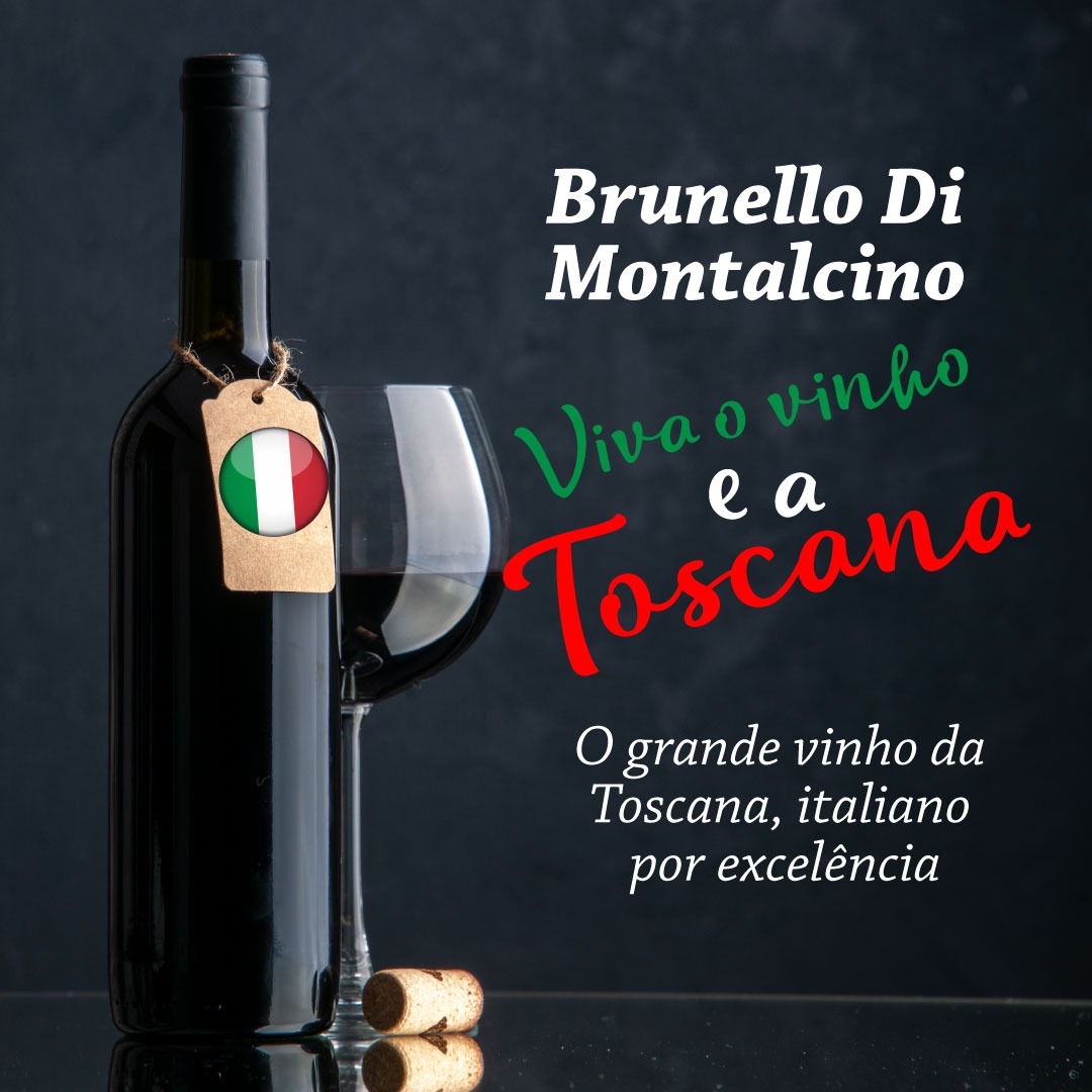 Brunello di Montalcino, um vinho e muita história